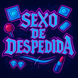 Sexo de despedida