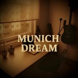 Munich Dream