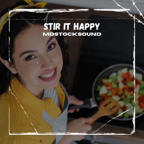 Stir It Happy