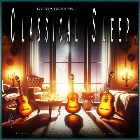 Classical Sleep: Classical Piano Songs for Falling Asleep