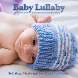 Baby Lullaby - Soothing Music