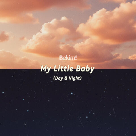 My Little Baby