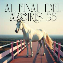 Al final del arcoiris 35