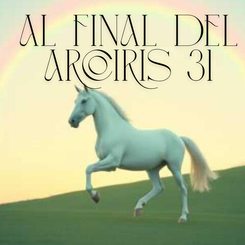 Al final del arcoiris 31