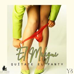 Quítate El Panty