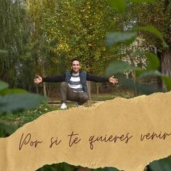 Por si te quieres venir