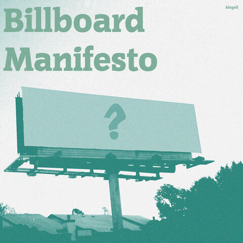 Billboard Manifesto