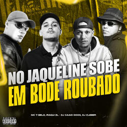 No Jaqueline Sobe Em Bode Roubado