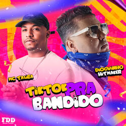 TikTok Pra Bandido