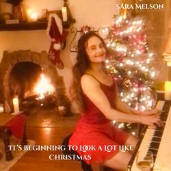 It's Beginning To Look A Lot Like Christmas