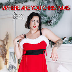 Where Are You Christmas