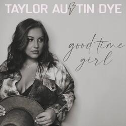 Good Time Girl