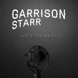 Ain't No Grave