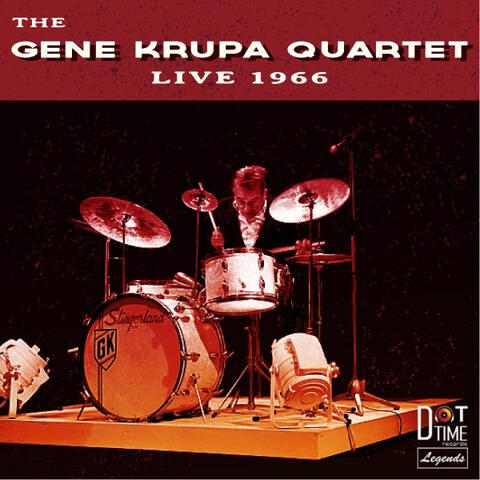 The Gene Krupa Quartet Live 1966