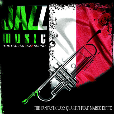 Jazz Music (The Italian Jazz Sound)