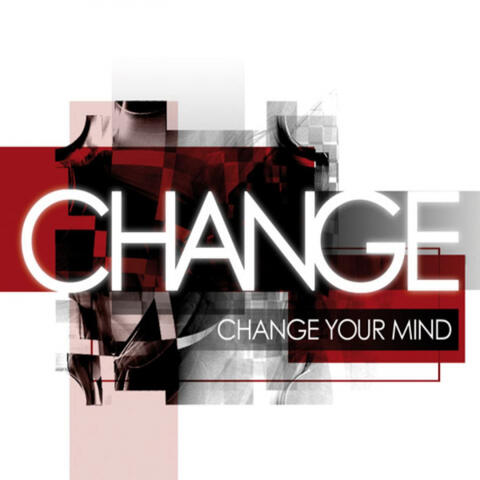 Change Your Mind