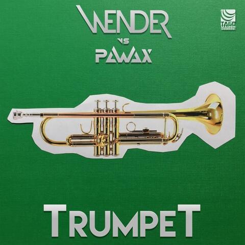 TrumpeT (Wender VS Pawax)