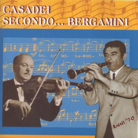 Casadei Secondo… Bergamini, Vol. 1