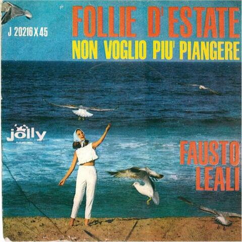 Follie d'estate - Non voglio più piangere