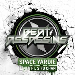 Space Yardie  (feat. SiFu Chan)