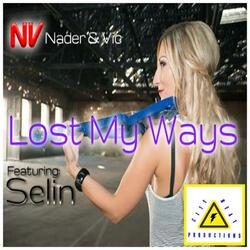 Lost My Ways (feat. Selin)