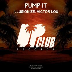 Pump it