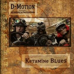 Ketamine Blues