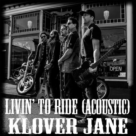 Livin' to Ride (Acoustic)