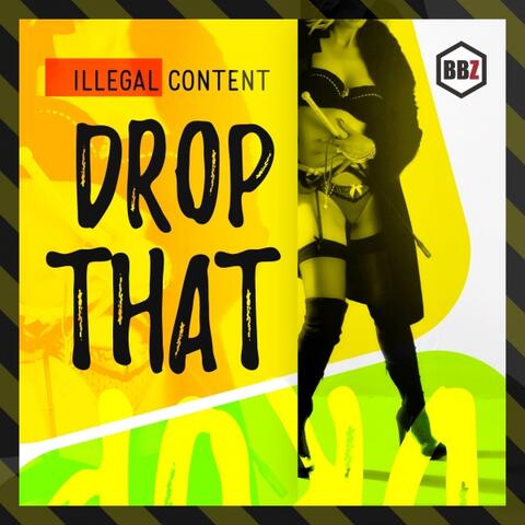 Drop That
