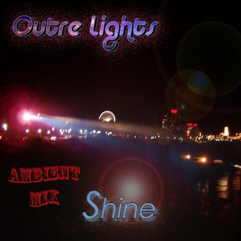 Shine (Ambient Mix)