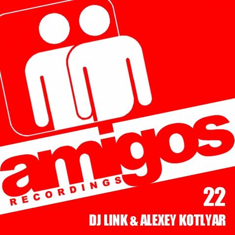 Amigos 022 DJ Link & Alexey Kotlyar
