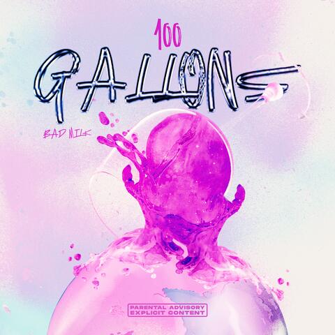 100 Gallonz