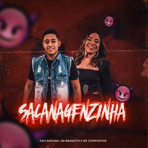 SACANAGENZINHA