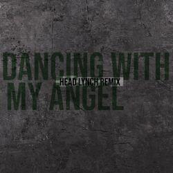 Dancing With My Angel