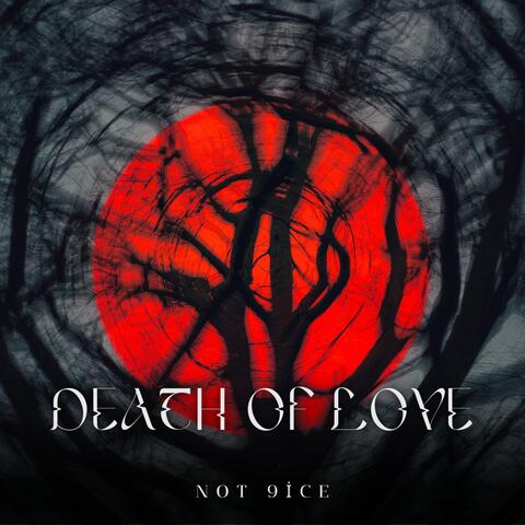 Death Of Love