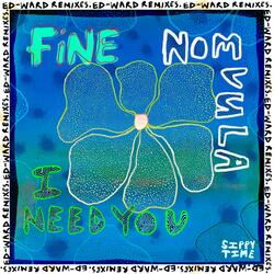 I Need You