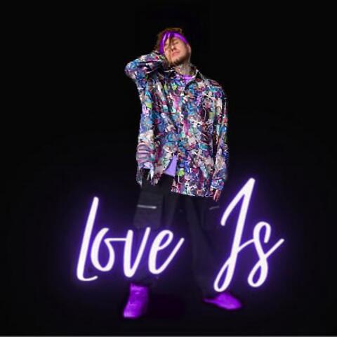Love Is