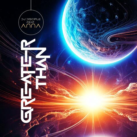Greater Than (Eternal Love Mix)