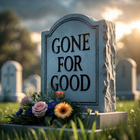 Gone For Good