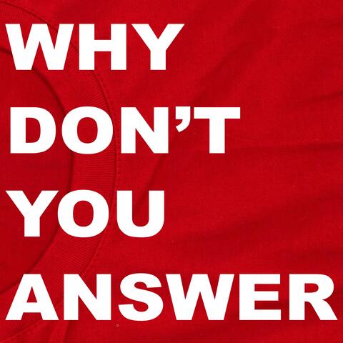 Why Don’t You Answer 01: Omamaria