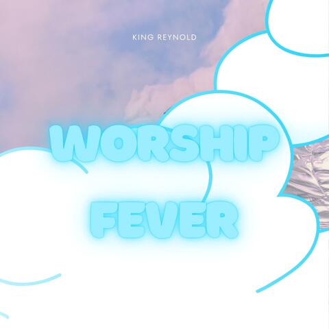 Worship Fever