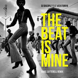The Beat Is Mine