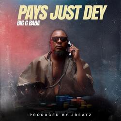 Pays Just Dey