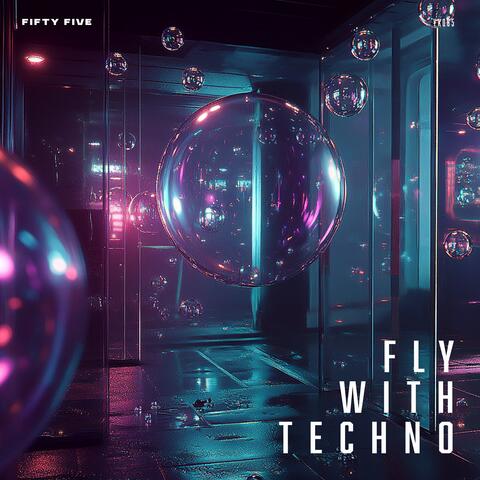 Fly With Techno