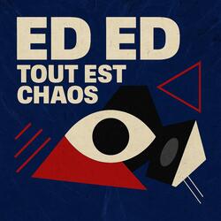 Tout est Chaos