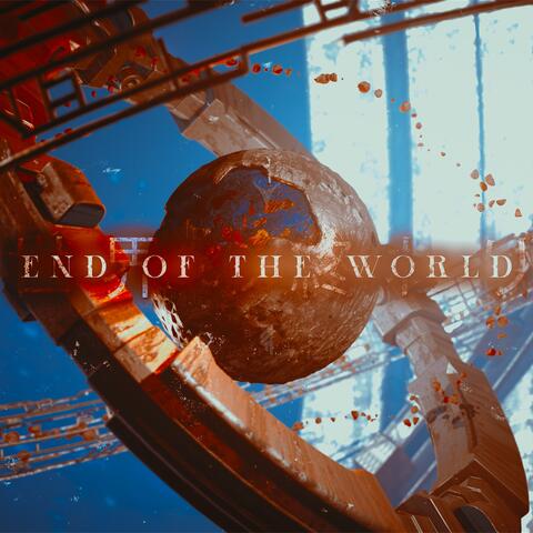 End Of The World