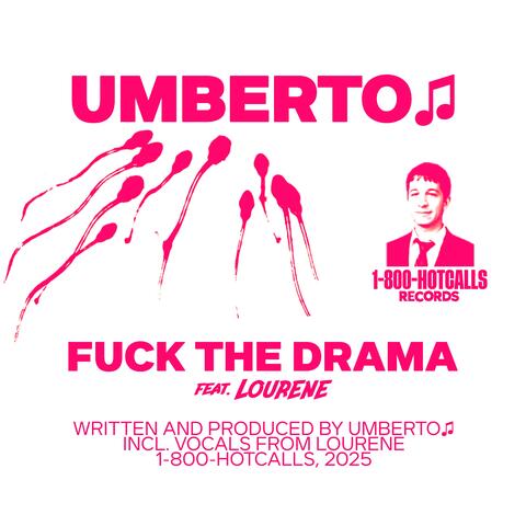 Fuck The Drama