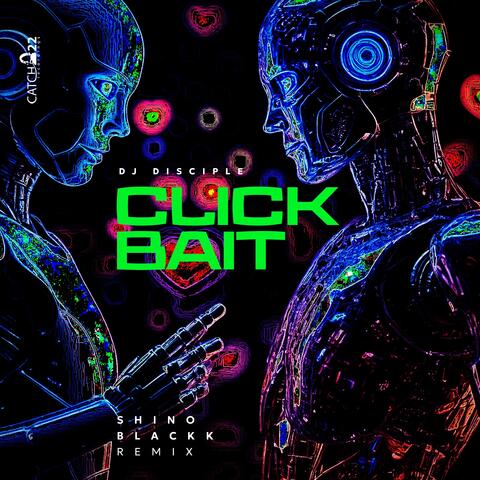 Clickbait (Blackk Rip Mix)