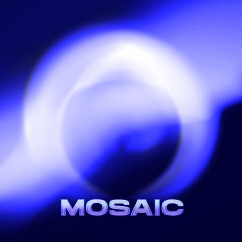 MOSAIC: THE MIXTAPE