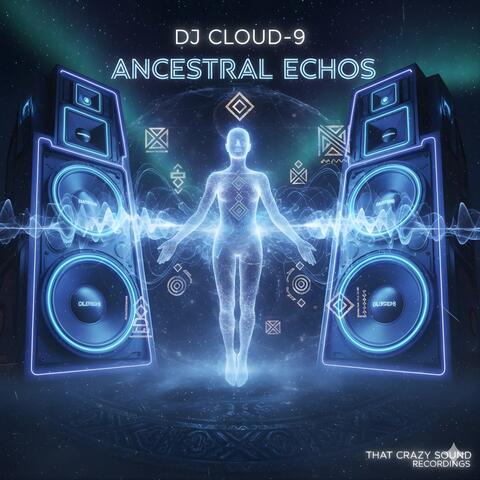 Ancestral Echos
